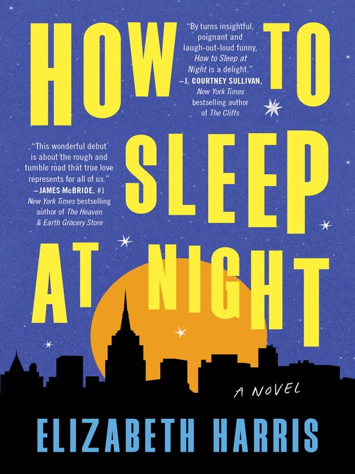 Title details for How to Sleep at Night by Elizabeth Harris - Wait list